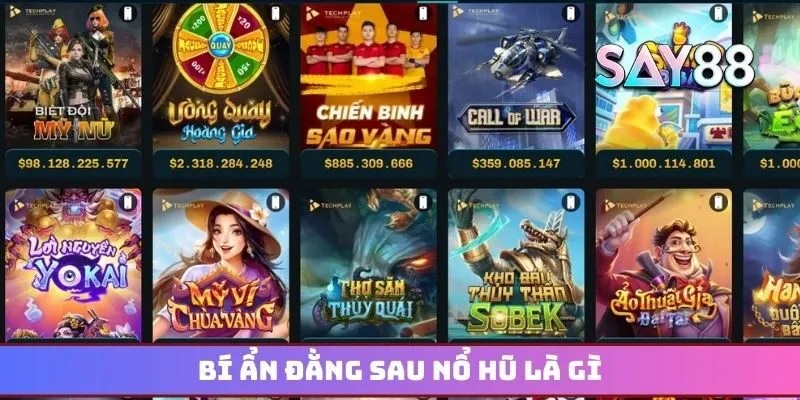 Bí ẩn đằng sau nổ hũ là gì mà ai cũng cần ghi nhớ