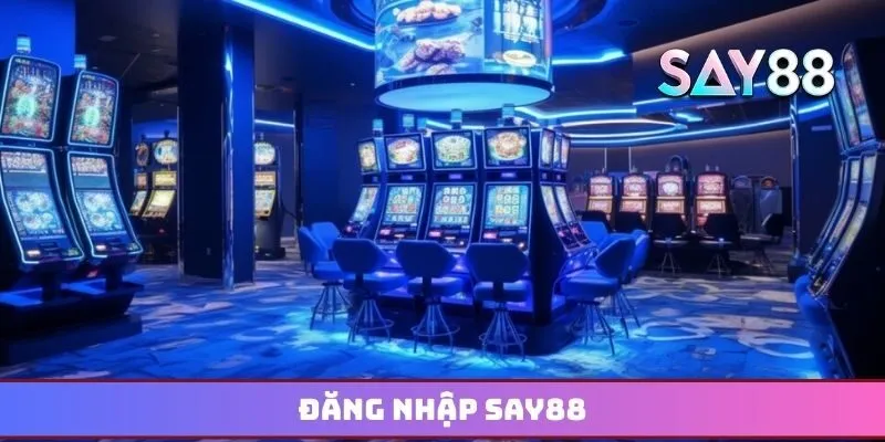 Đăng nhập Say88