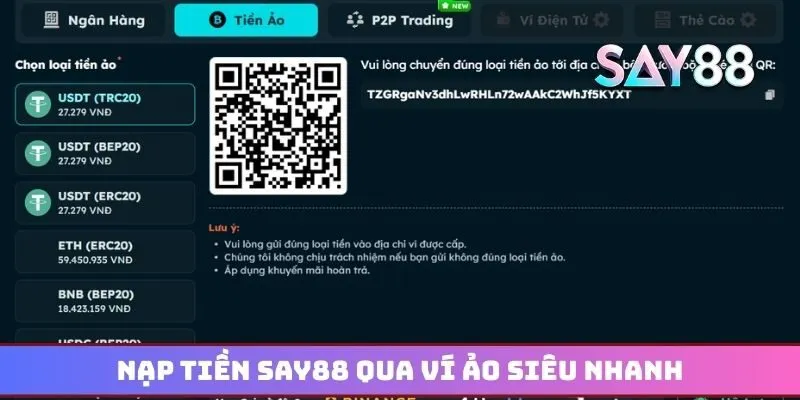 Nạp tiền Say88 qua ví ảo siêu nhanh và an toàn 100%