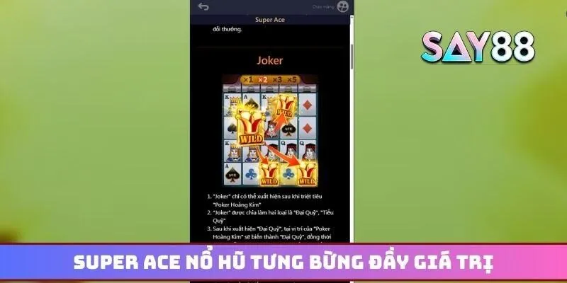 Super Ace nổ hũ tưng bừng đầy giá trị lên đến 100 tỷ